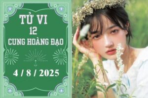 Tử vi 12 cung hoàng đạo ngày 4/8: Nhân Mã ổn định, Ma Kết thuận lợi